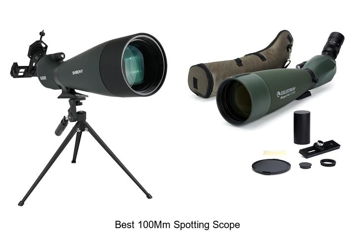 Top 12 Best 100mm Spotting Scope You Can’t Miss Today