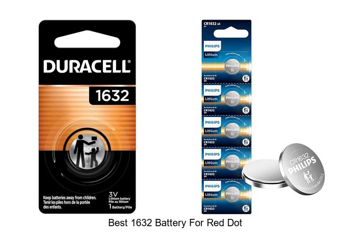 Top 12 Best 1632 Battery for Red Dot You Must Try Now