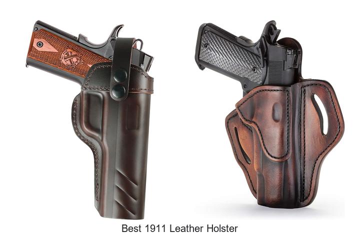 Top 12 Best 1911 Leather Holster Picks You Can’t Miss!
