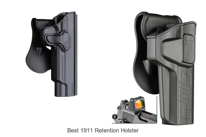 Top 12 Best 1911 Retention Holster You Can’t Miss Today