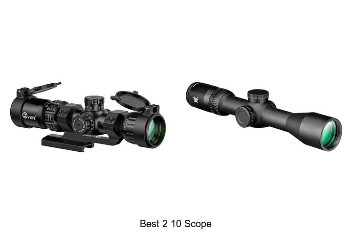 Top 12 Best 2 10 Scope Picks That Will Blow Your Mind