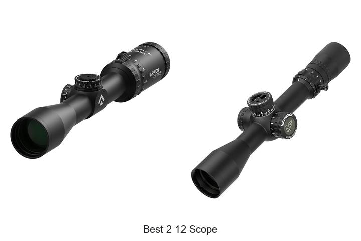 Top 12 Best 2 12 Scope That Will Change Your Game Today