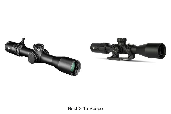 Top 12 Best 3 15 Scope That Will Blow Your Mind Now!