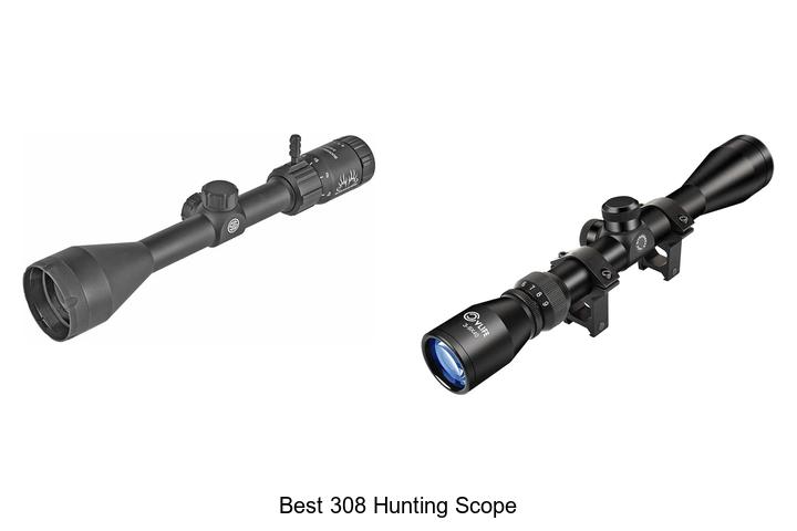 Top 12 Best 308 Hunting Scope You Can’t Miss Buying!