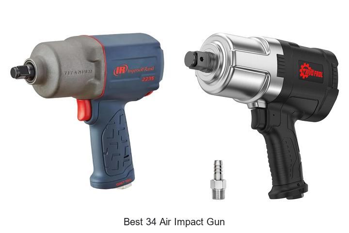Top 12 Best 34 Air Impact Gun That Will Blow Your Mind!