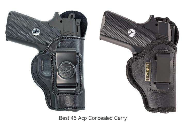 Top 12 Best 45 ACP Concealed Carry Guns You Can’t Miss