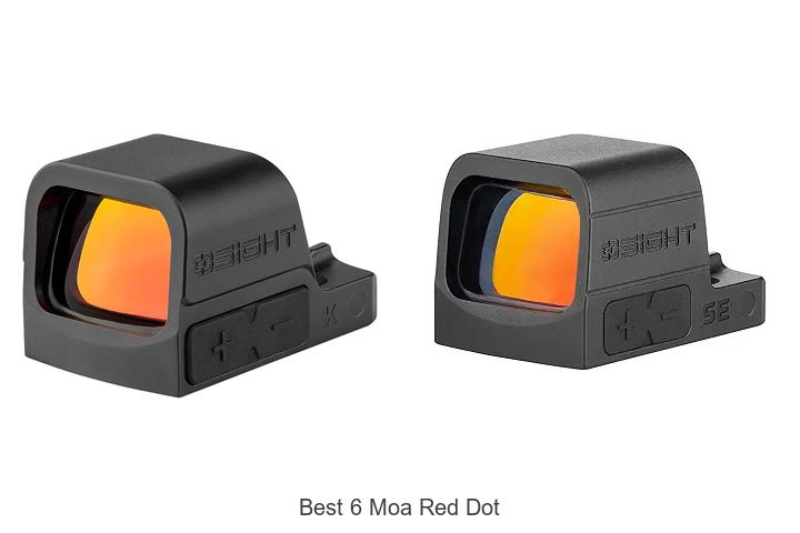 Top 12 Best 6 MOA Red Dot That Will Blow Your Mind