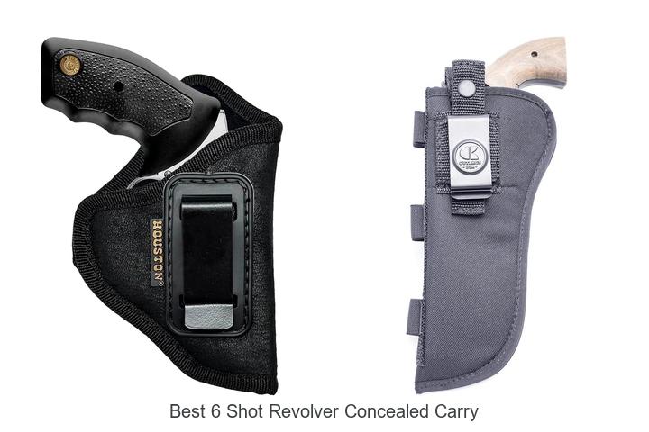 Top 12 Best 6 Shot Revolver Concealed Carry Guns Revealed!