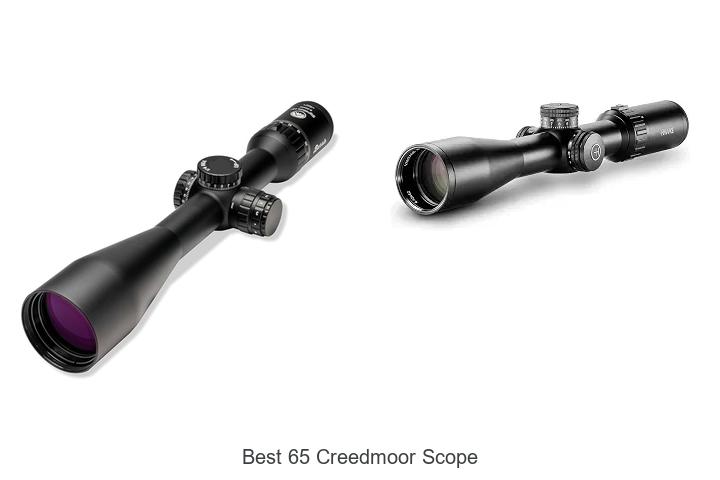 Top 12 Best 65 Creedmoor Scope That Will Blow Your Mind