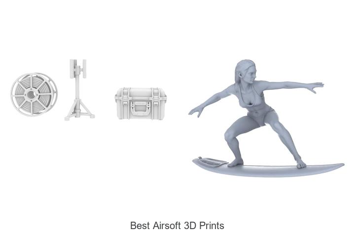 Top 12 Best Airsoft 3D Prints That Will Blow Your Mind