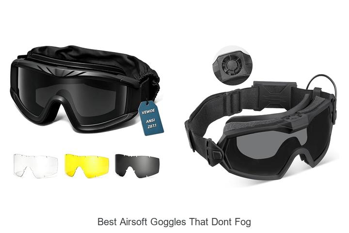 Top 12 Best Airsoft Goggles That Dont Fog – Stay Clear!