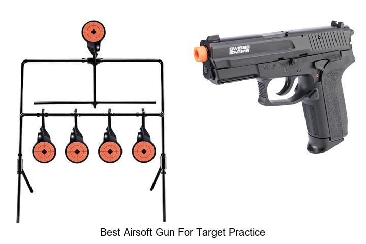 Top 12 Best Airsoft Gun For Target Practice You Need Now