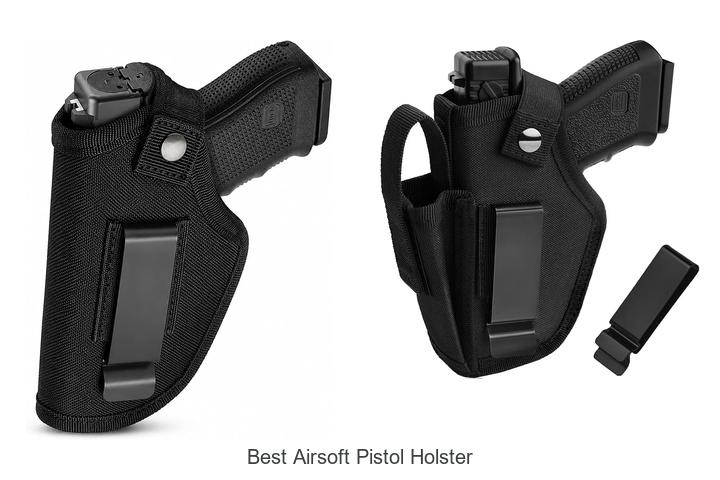 Top 12 Best Airsoft Pistol Holster That Will Blow Minds