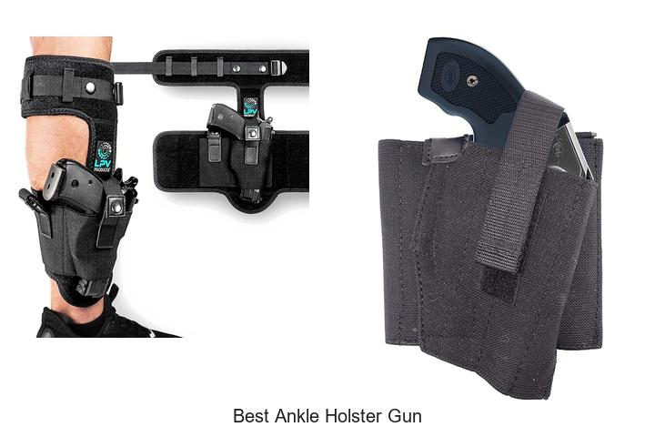 Top 12 Best Ankle Holster Gun That Will Blow Your Mind