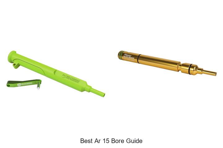 Top 12 Best AR 15 Bore Guide You Can’t Miss Today