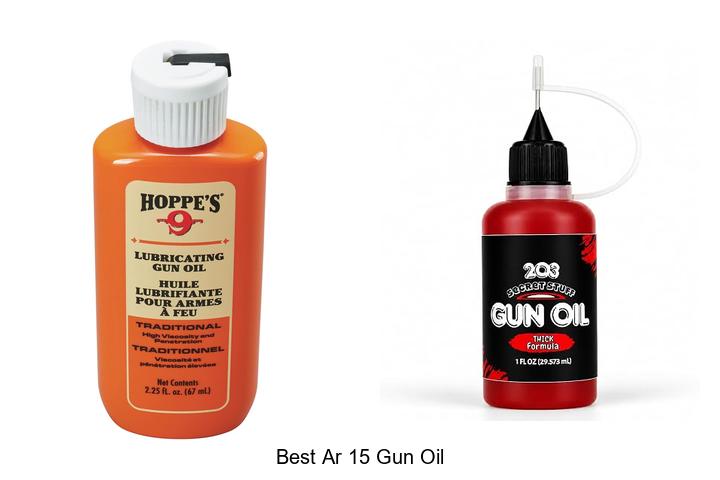 Top 12 Best AR 15 Gun Oil That Will Boost Performance!