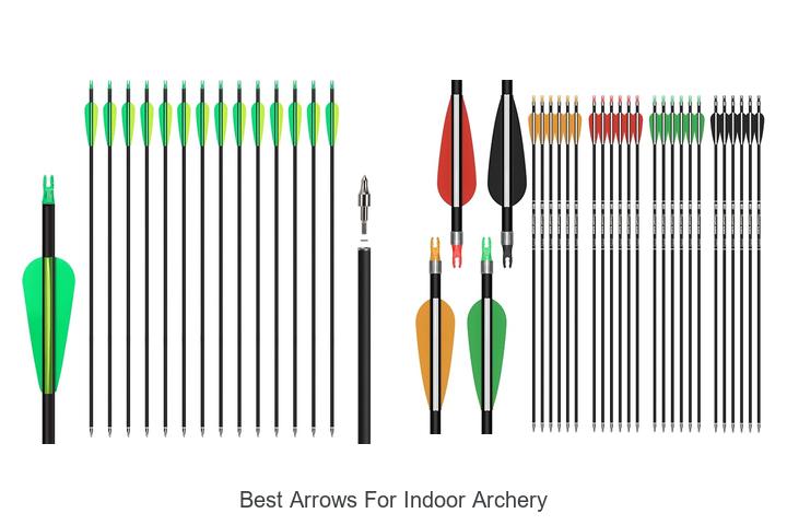 Top 12 Best Arrows for Indoor Archery You Can’t Miss