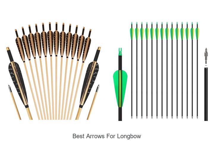 Top 12 Best Arrows for Longbow That Will Boost Your Aim