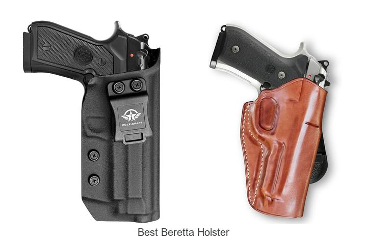 Top 12 Best Beretta Holster You Need Right Now!