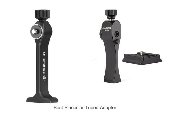 Top 12 Best Binocular Tripod Adapter You Can’t Miss!
