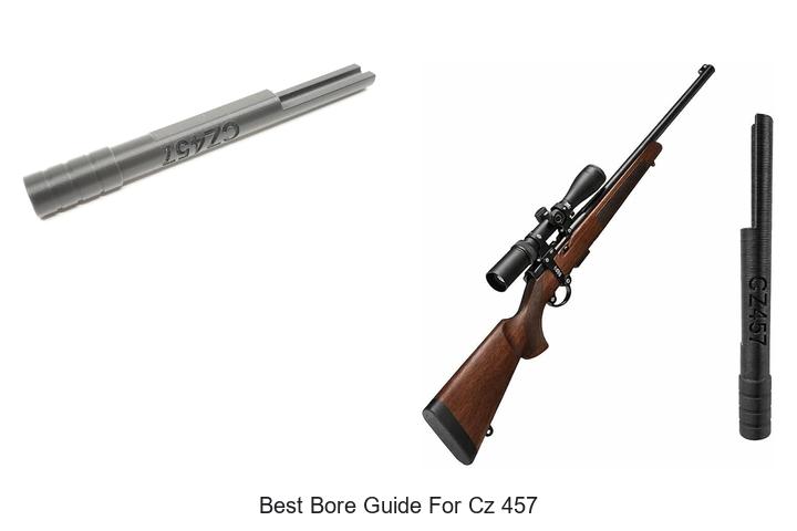 Top 12 Best Bore Guide for CZ 457 That Experts Swear By