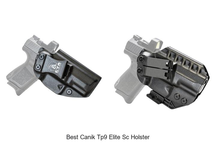 Top 12 Best Canik TP9 Elite SC Holster You Must See Now