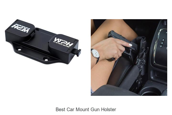 Top 12 Best Car Mount Gun Holster That Will Shock You!