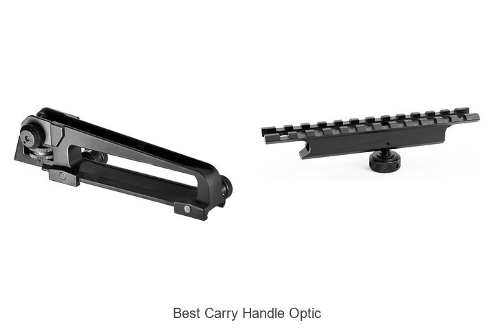 Top 12 Best Carry Handle Optic You Can’t Miss Today
