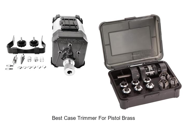 Top 12 Best Case Trimmer for Pistol Brass You Can’t Miss