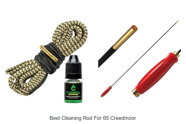 Top 12 Best Cleaning Rod For 65 Creedmoor You Need Now!