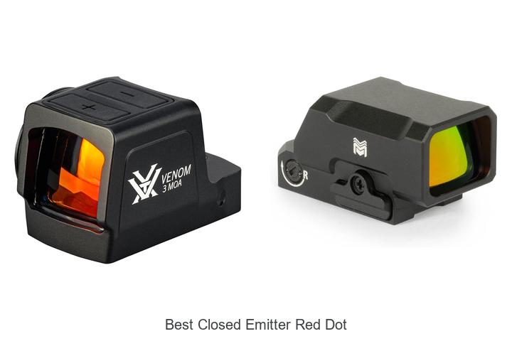 Top 12 Best Closed Emitter Red Dot You Can’t Miss