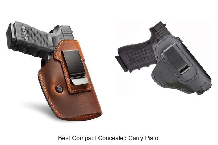 Top 12 Best Compact Concealed Carry Pistol You Must See