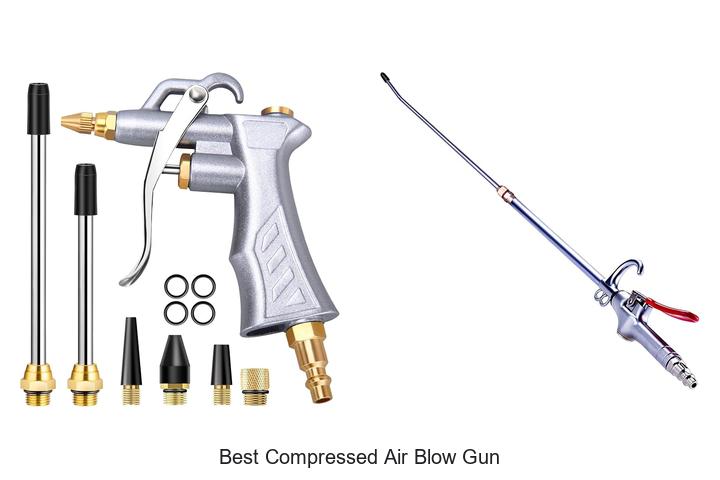Top 12 Best Compressed Air Blow Gun You Need Now!