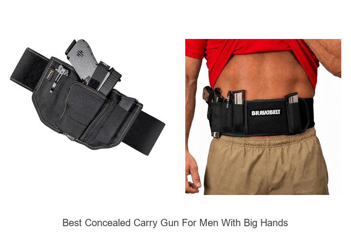 Top 12 Best Concealed Carry Gun For Men With Big Hands Revealed!