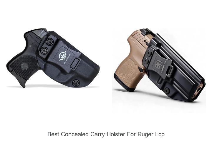 Top 12 Best Concealed Carry Holster For Ruger LCP Revealed!
