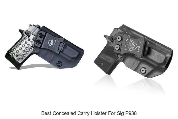 Top 12 Best Concealed Carry Holster For Sig P938 Revealed!