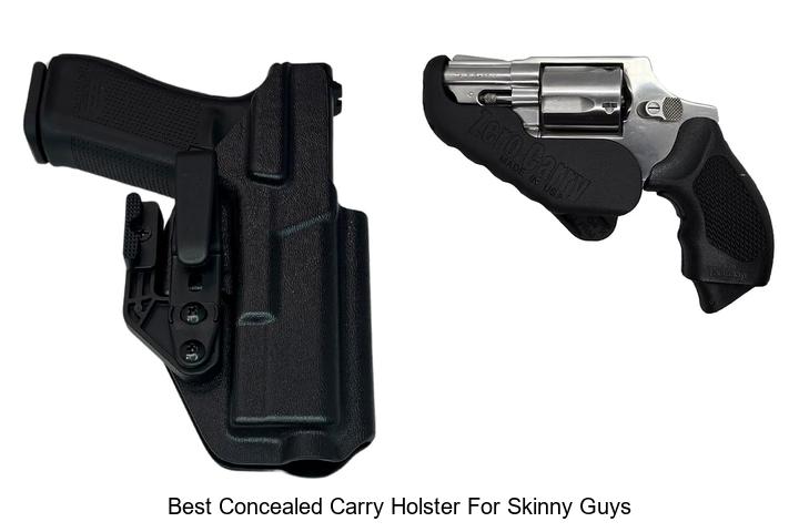 Top 12 Best Concealed Carry Holster For Skinny Guys Revealed