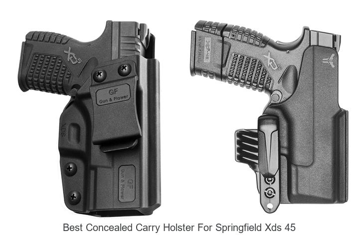 Top 12 Best Concealed Carry Holster For Springfield XDS 45 Revealed!