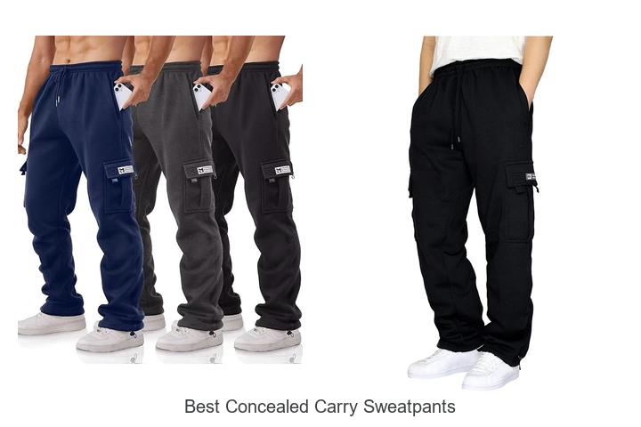 Top 12 Best Concealed Carry Sweatpants You Need Now!