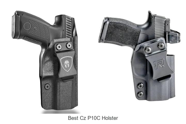 Top 12 Best CZ P10C Holster You Can’t Miss Today!