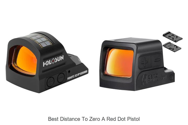 Top 12 Best Distance to Zero a Red Dot Pistol Revealed!