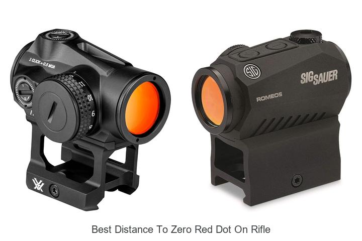 Top 12 Best Distance To Zero Red Dot On Rifle Revealed!