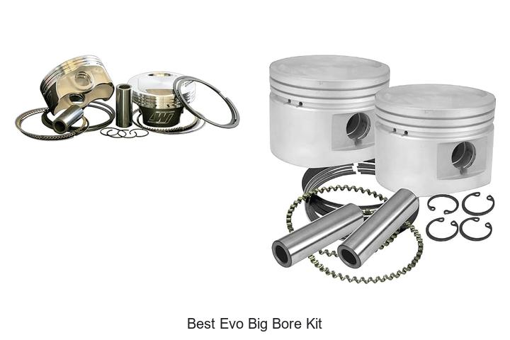 Top 12 Best Evo Big Bore Kit That Will Blow Your Mind!