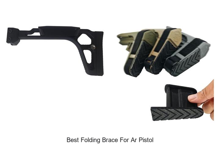 Top 12 Best Folding Brace For AR Pistol You Can’t Miss