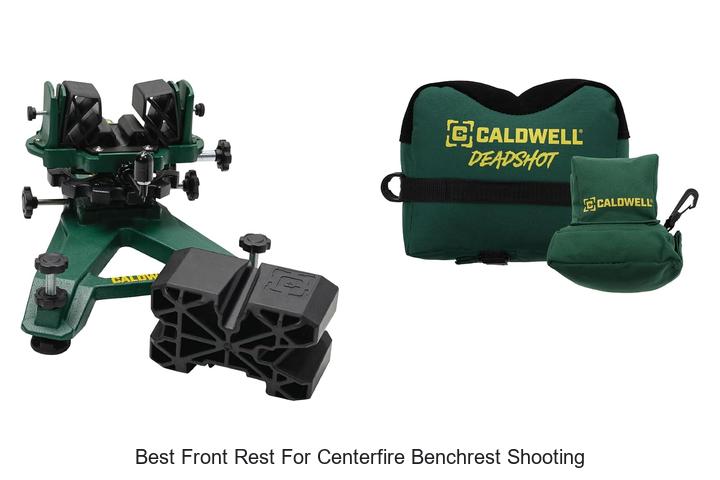 Top 12 Best Front Rest For Centerfire Benchrest Shooting Revealed!