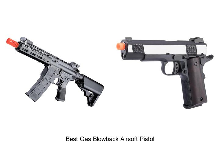 Top 12 Best Gas Blowback Airsoft Pistol You Can’t Miss!