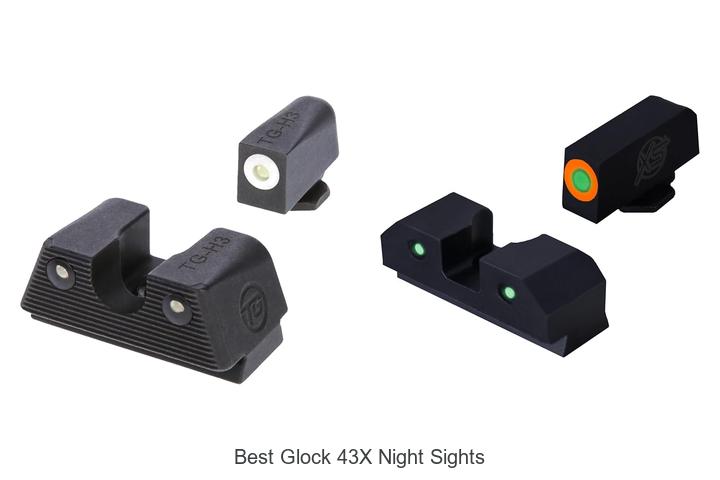 Top 12 Best Glock 43x Night Sights That Blow Minds!