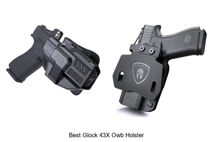Top 12 Best Glock 43X OWB Holster You Can’t Miss!