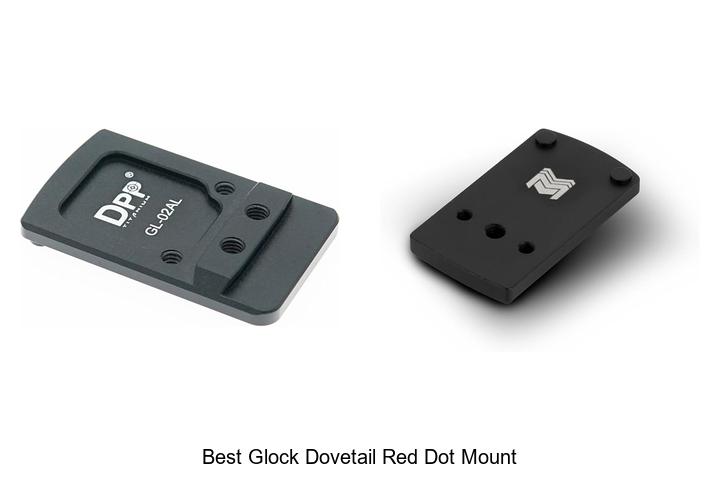 Top 12 Best Glock Dovetail Red Dot Mounts You Can’t Miss