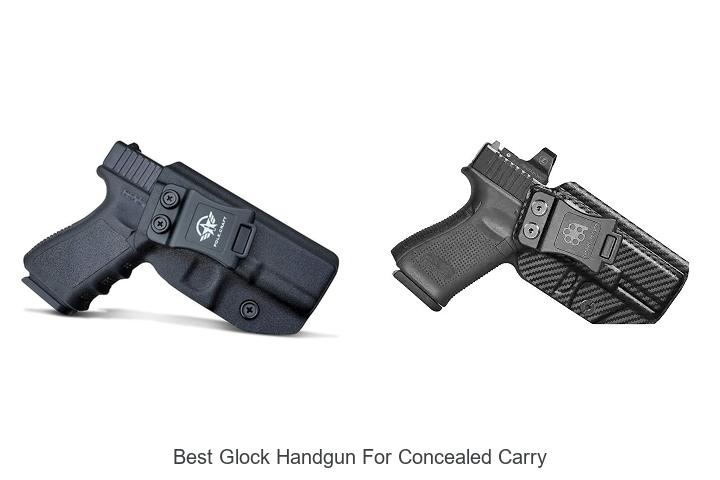 Top 12 Best Glock Handgun for Concealed Carry You Need Now